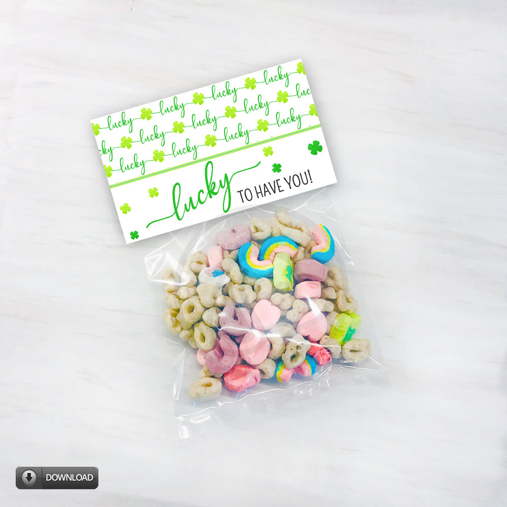 printable lucky to have you bag toppers party favors