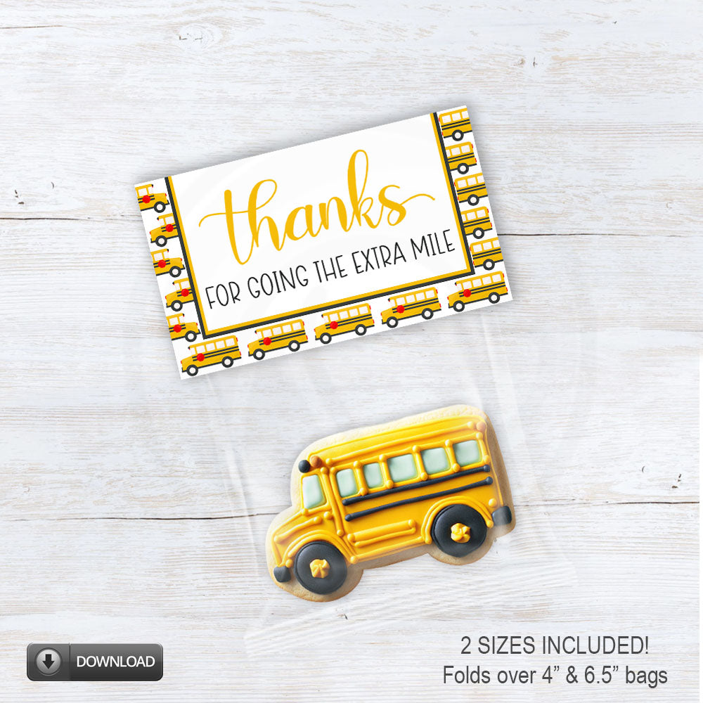 thanks for going the extra mile school bus driver bag toppers for staff appreciation week - printable download - 2 sizes included