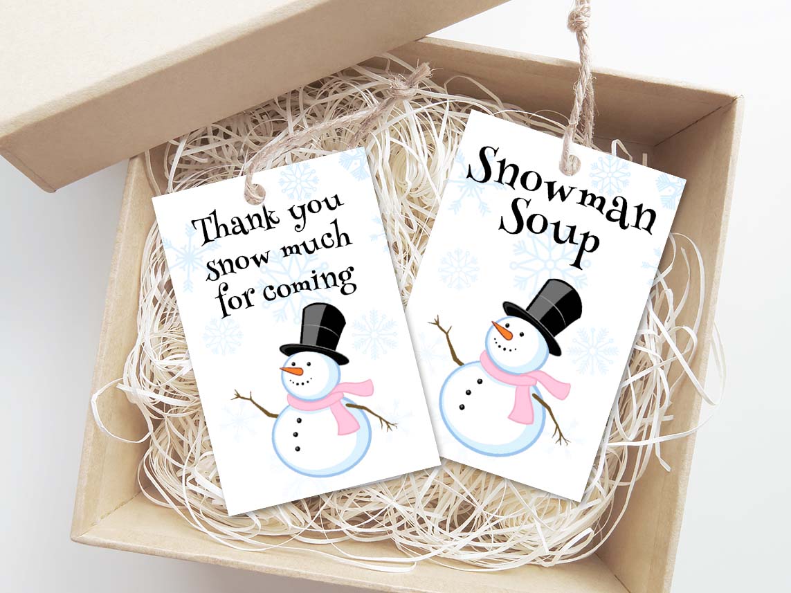 Snowman Soup And Thank You Snow Much Printable Christmas Gift Tags