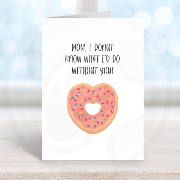 printable mother's day card, birthday card for mom, food pun cards