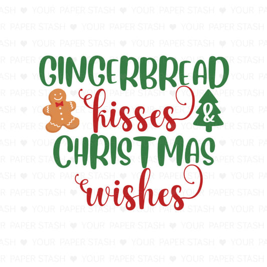 gingerbread kisses Christmas wishes png sublimation design