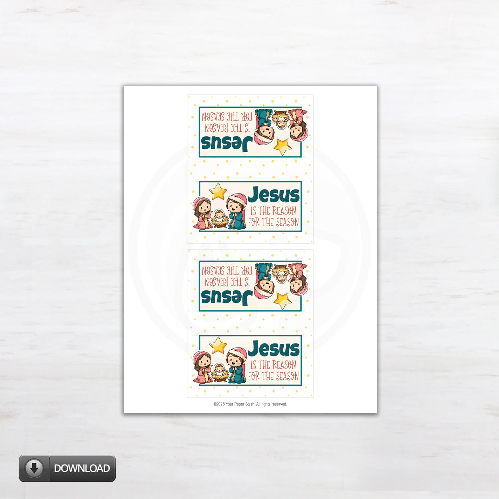 Printable nativity treat bag topper featuring Mary, Joseph, and baby Jesus under a star with the phrase “Jesus Is the Reason for the Season” – Christian Christmas party favor design.