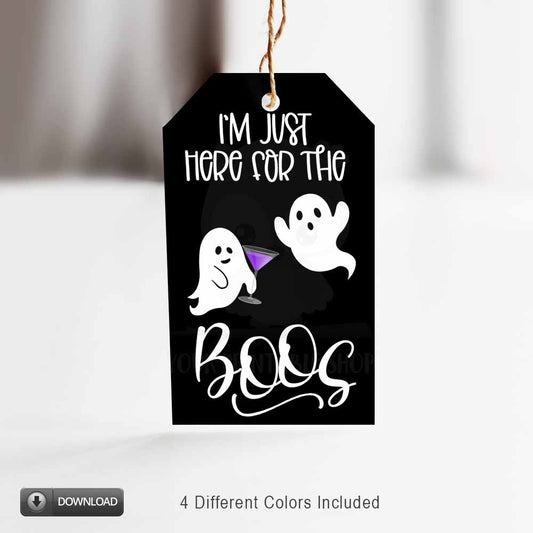 Here For The Boos Adult Halloween Ghost Gift Tags Instant Download Printable