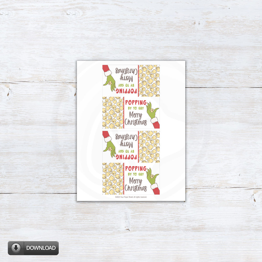 Printable Christmas holiday "Popping by to say Merry Christmas" popcorn treat bag topper. Two sizes included in download. Popcorn background with cute green hand and trendy fonts.