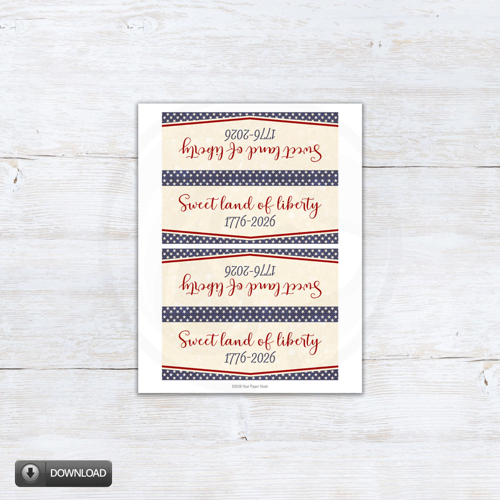 Printable America 250 patriotic bag topper with Sweet Land of Liberty 1776-2026 wording for red white and blue cookie, treat, and favor bags.