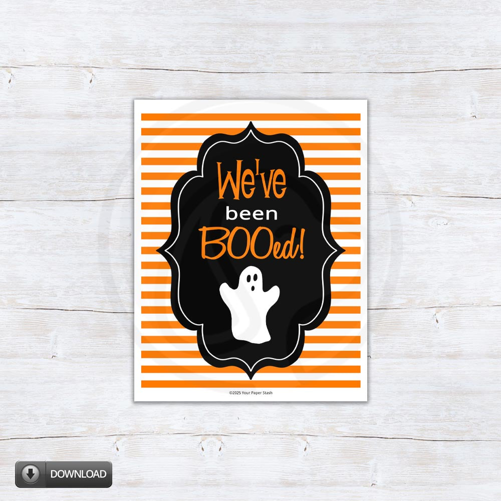 printable halloween we've been booed sign