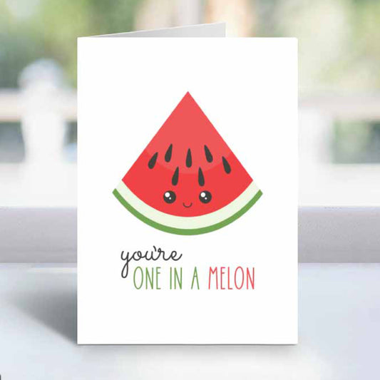 you're one in a melon printable greeting card for teacher appreciation week mothers day and birthdays