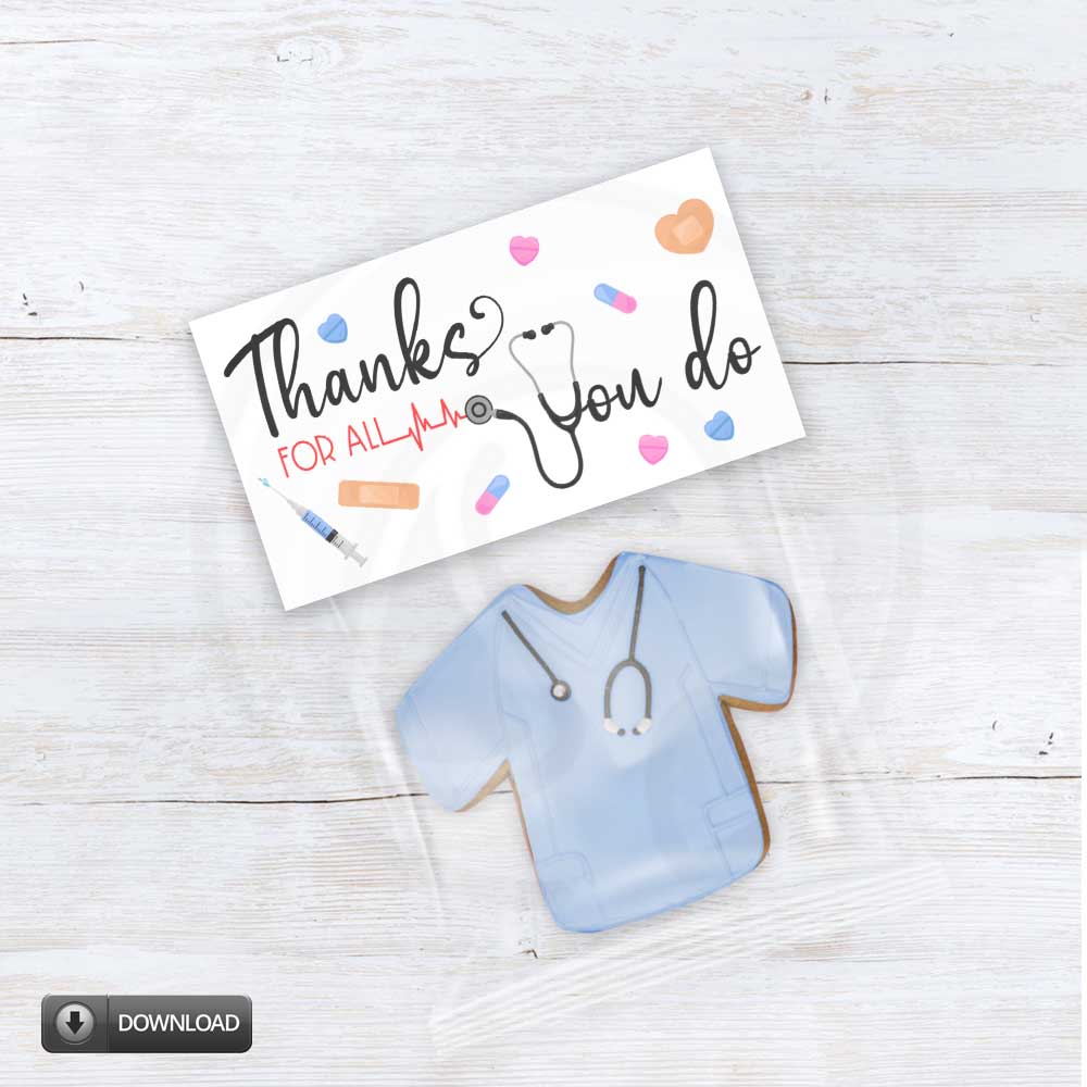 Medical Doctor Nurse Appreciation Week Bag Topper