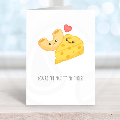 you are the mac to my cheese food pun card, funny valentine's day card, friendship card