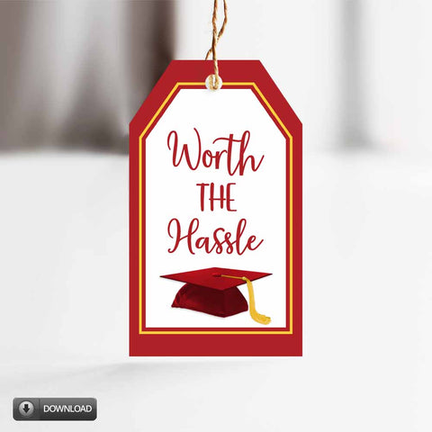 tassel worth the hassle graduation gift tags, printable red and yellow graduation tags